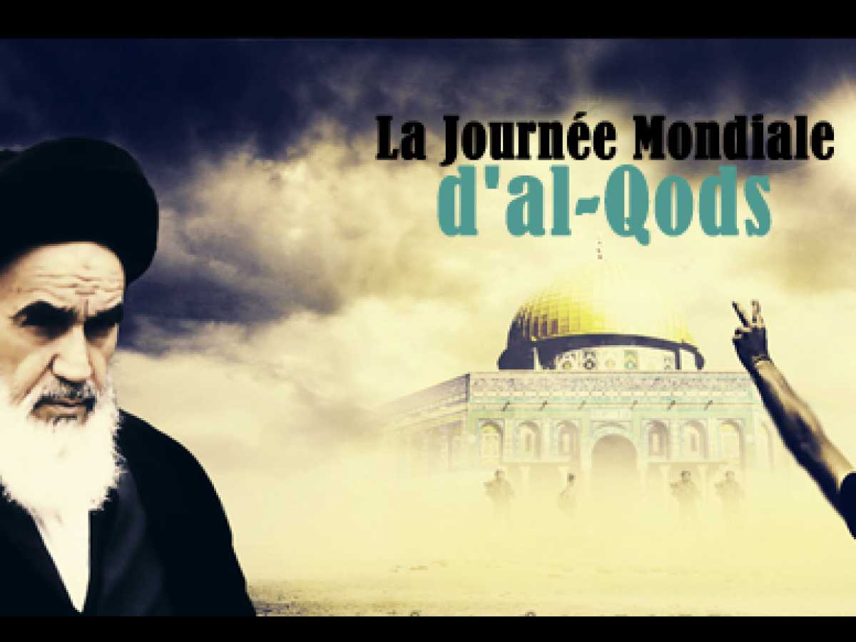 Journée Mondiale D’Al-Qods, Promesse Tenue 
