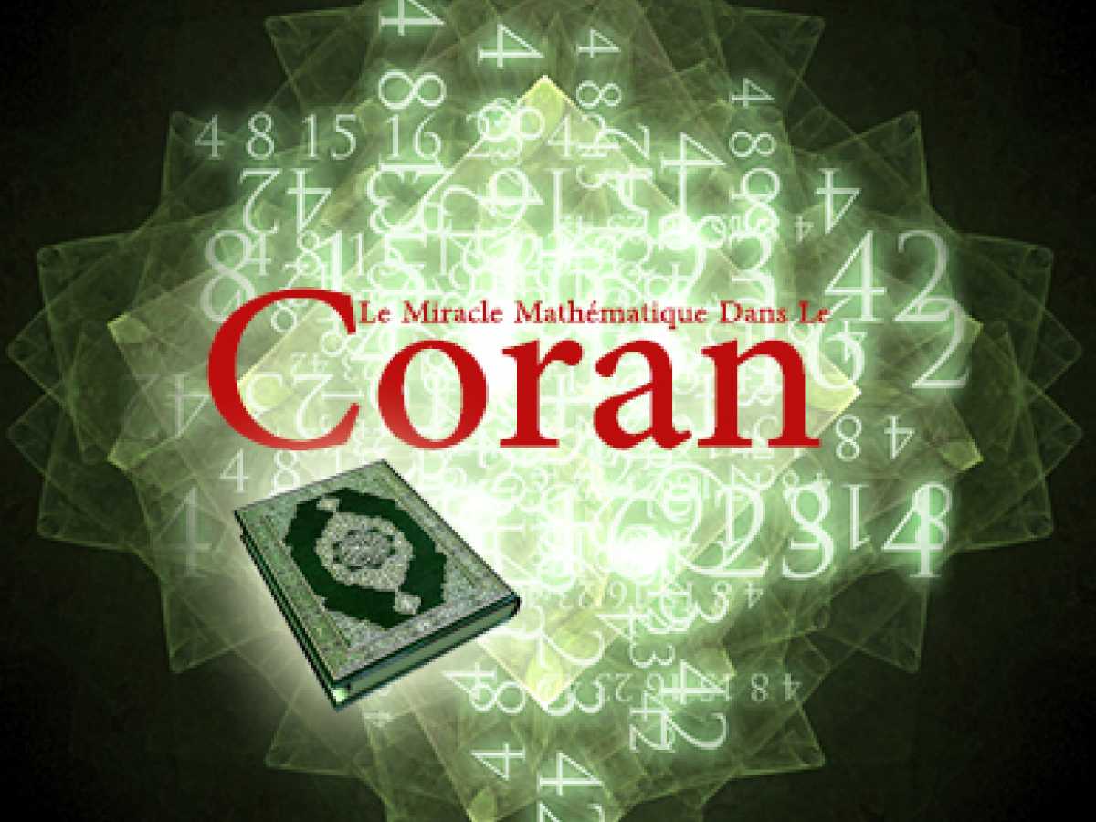 Le miracle mathématique dans le Coran