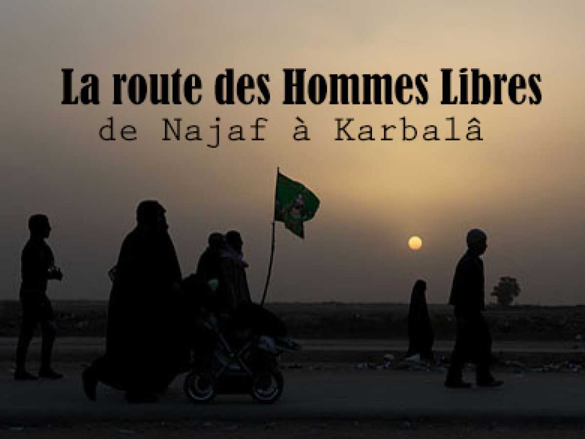 La route des Hommes Libres de Najaf à Karbalâ