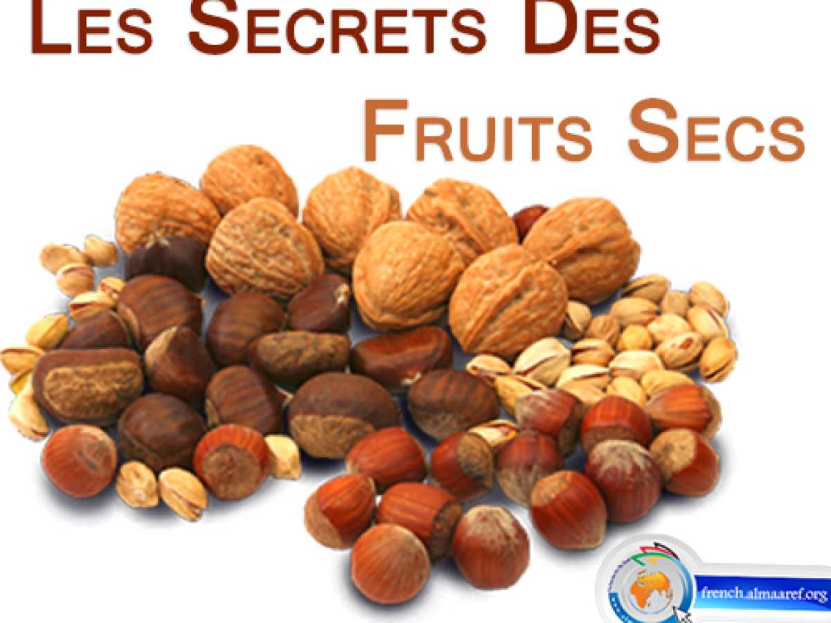 Les Secrets des Fruits Secs